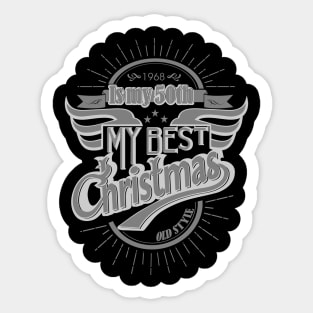 celebrate christmas 50th time since 1968 Sticker